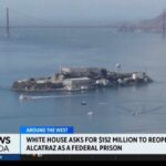 President asks for money to reopen Alcatraz