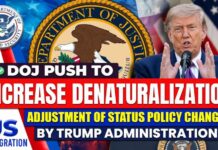 Citizenship Crackdown EXPLODES — Who’s Next? Trump Moves to Increase Denaturalization US Citizenship & Adjustment of Status Policy Changes