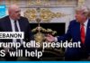 As he hosts the Lebanese president, Trump says the US 'will help' the country • FRANCE 24 English